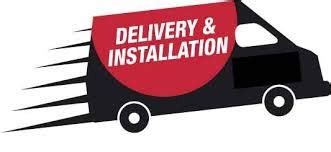 Delivery and Installation